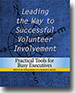 Leading the Way to Successful Volunteer Involvement