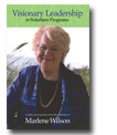 Visionary Leadership in Volunteer Programs